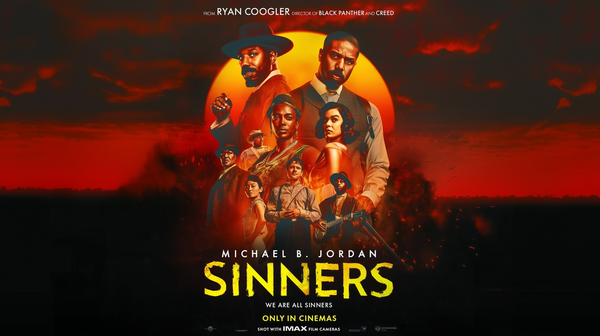 Sinners (2025) Spoiler-Free Review: When Style Overpowers Substance